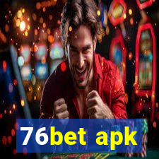 76bet apk